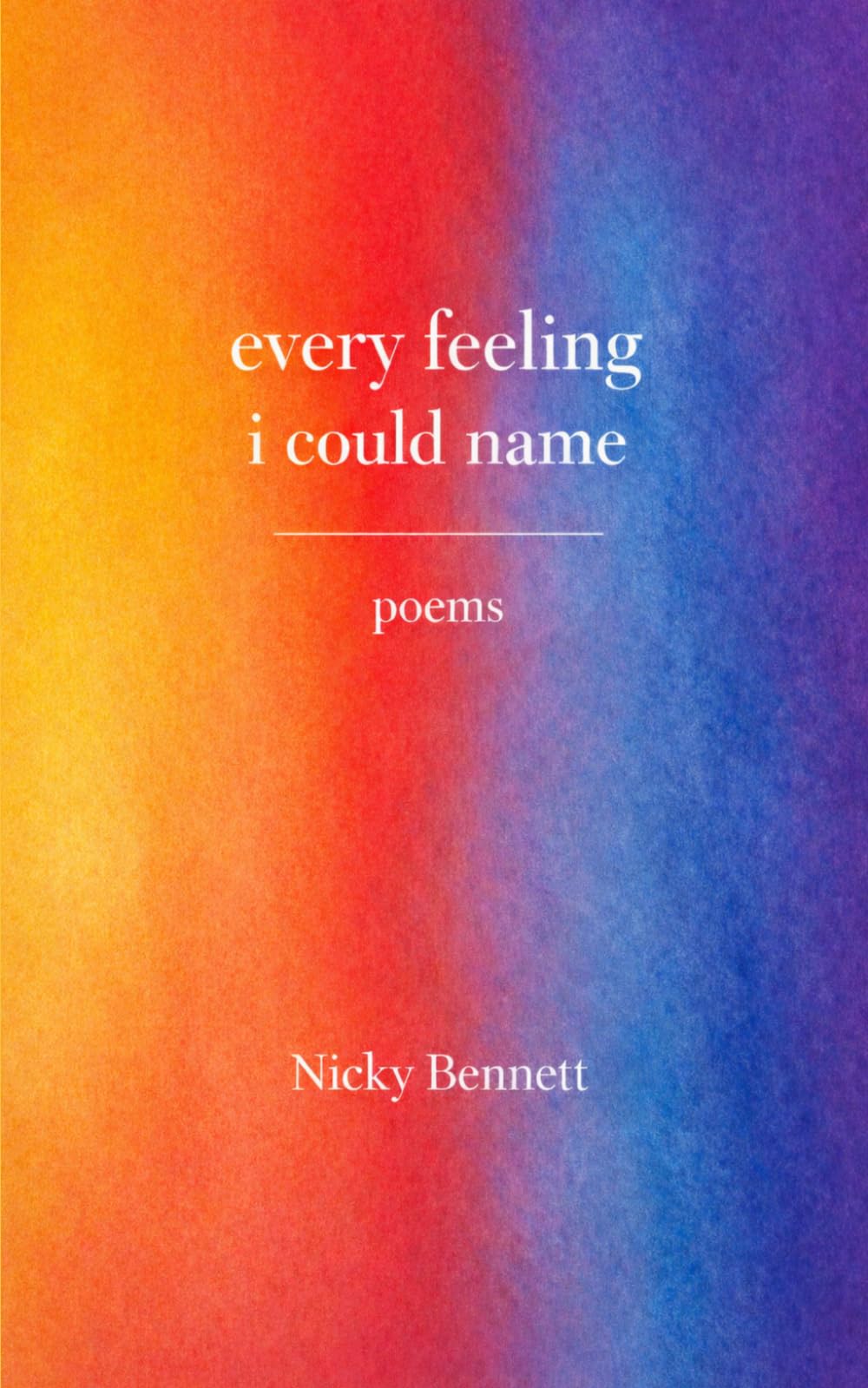 Every Feeling I Could Name