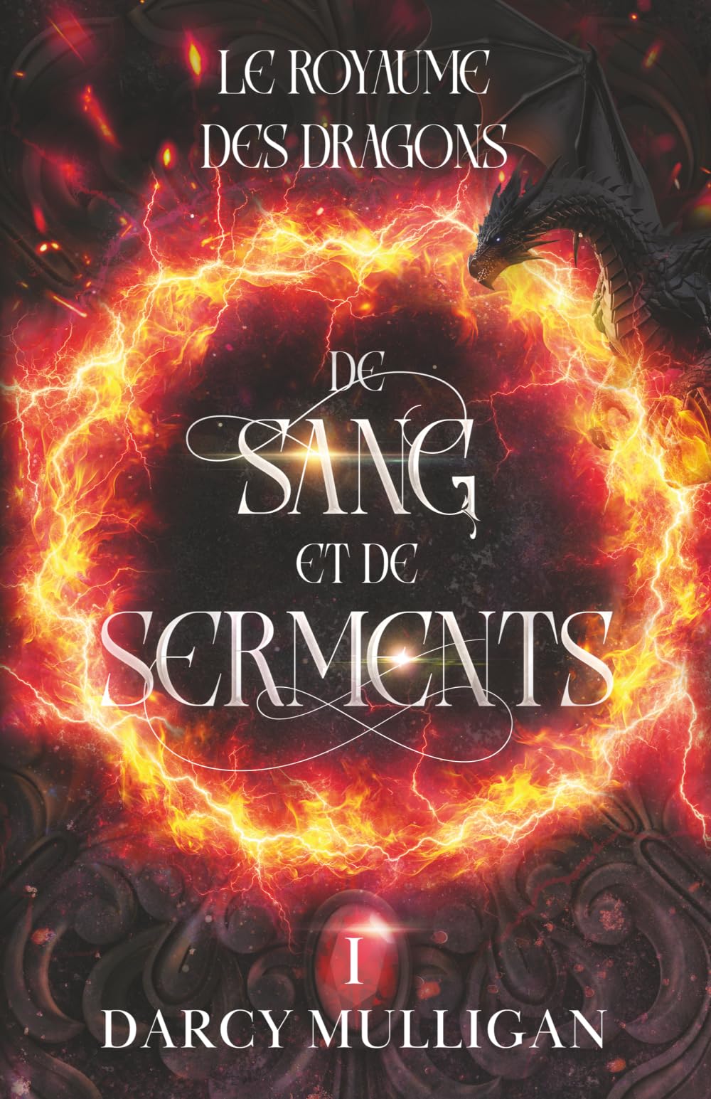 De sang et de serments (Le Royaume des Dragons)