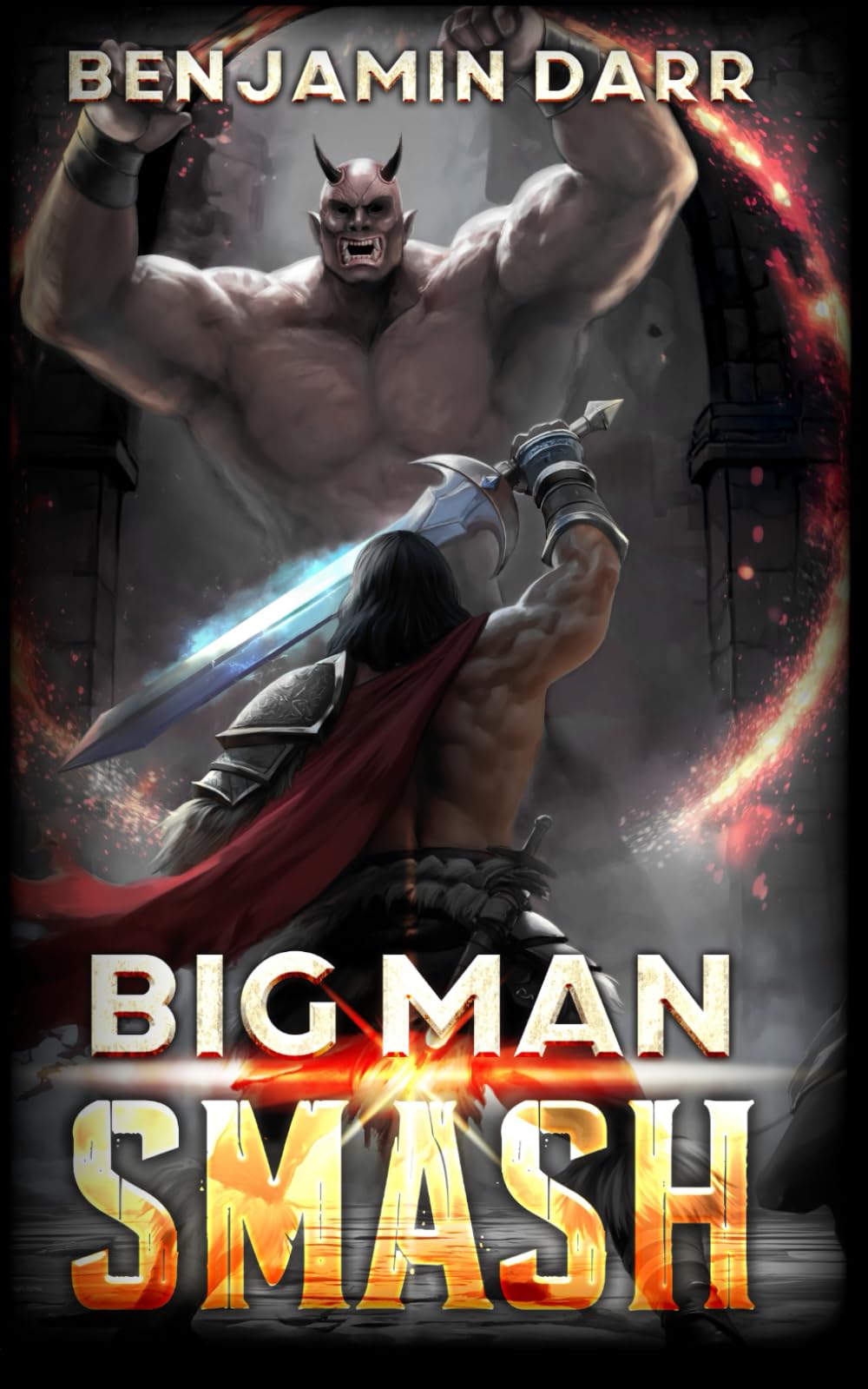 Big Man Smash: A LitRPG Adventure