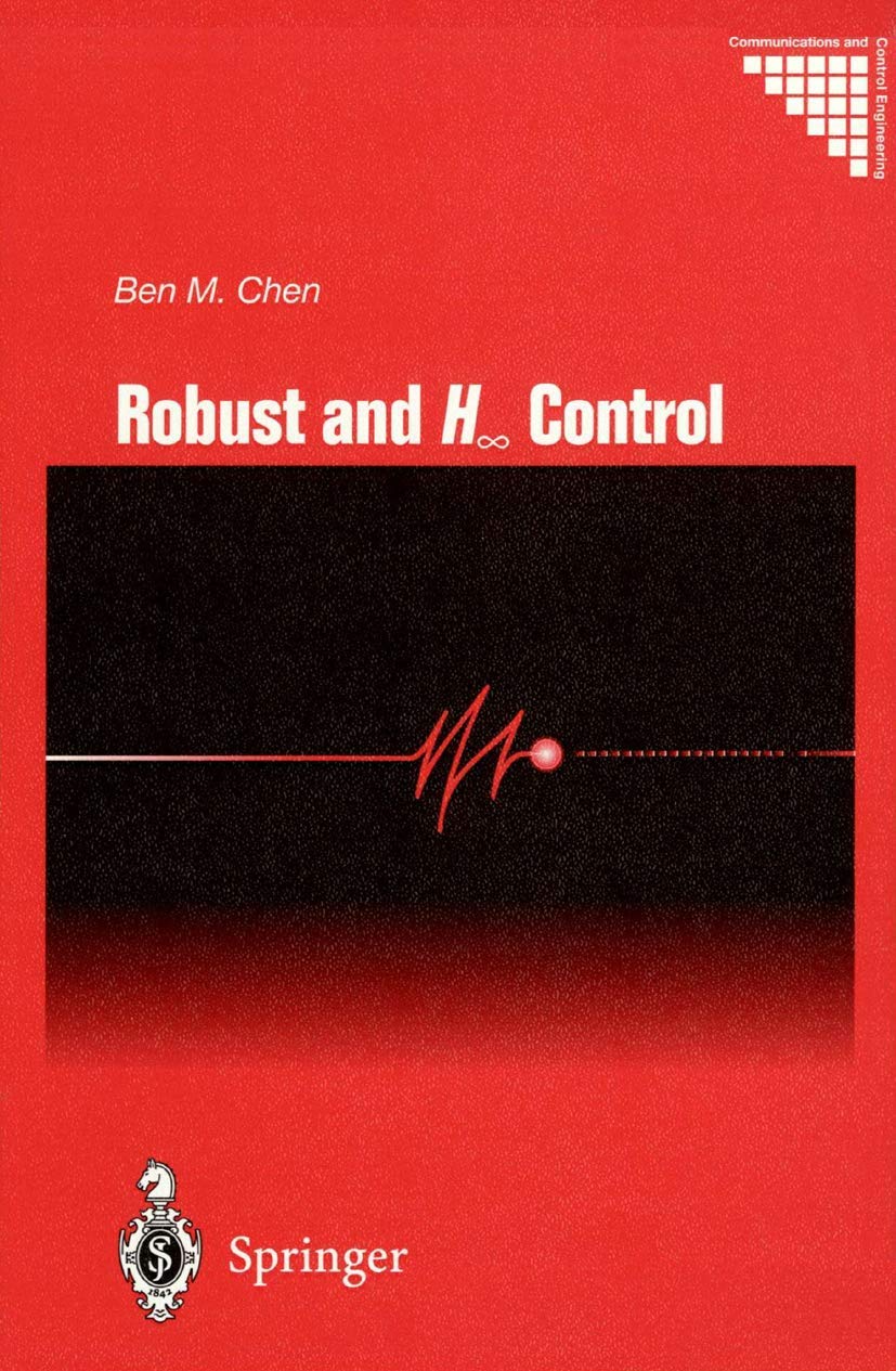 Robust and H_ Control (Communications and Control Engineering)