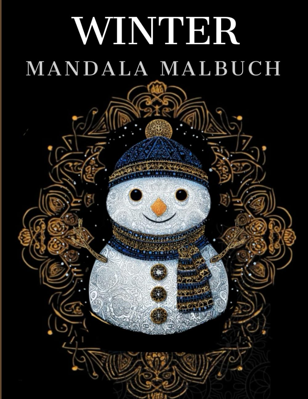 Winter Mandala Malbuch: Winter Ausmalbuch mit Weihnachts Mandala-Motiven für Senioren und Erwachsene