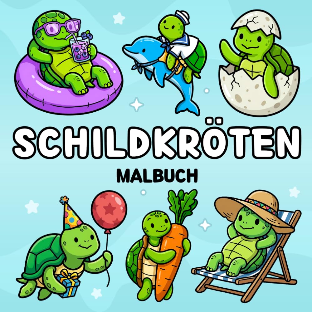 Schildkröten Malbuch + 50 lehrreiche Fakten: Einfaches & Süßes Ausmalbuch für Kinder & Erwachsene mit Meer, Ozean & Schildkröte in Magischen und Alltäglichen Szenen (Süße & Einfache Malbücher)