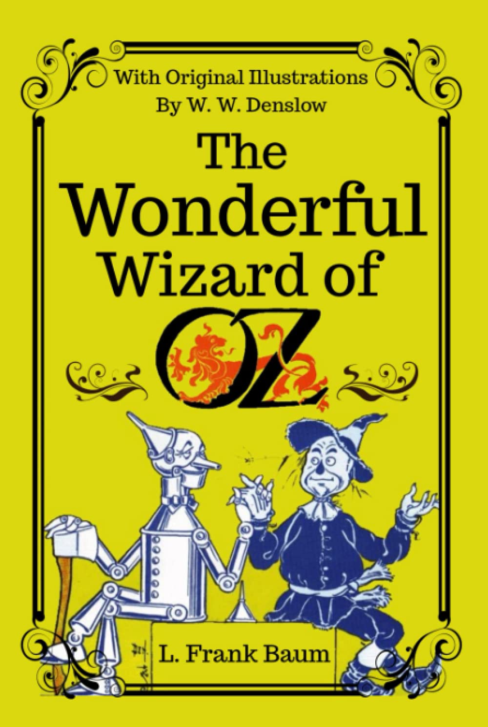 The Wonderful Wizard of Oz (Annotated): With Classic Illustrations