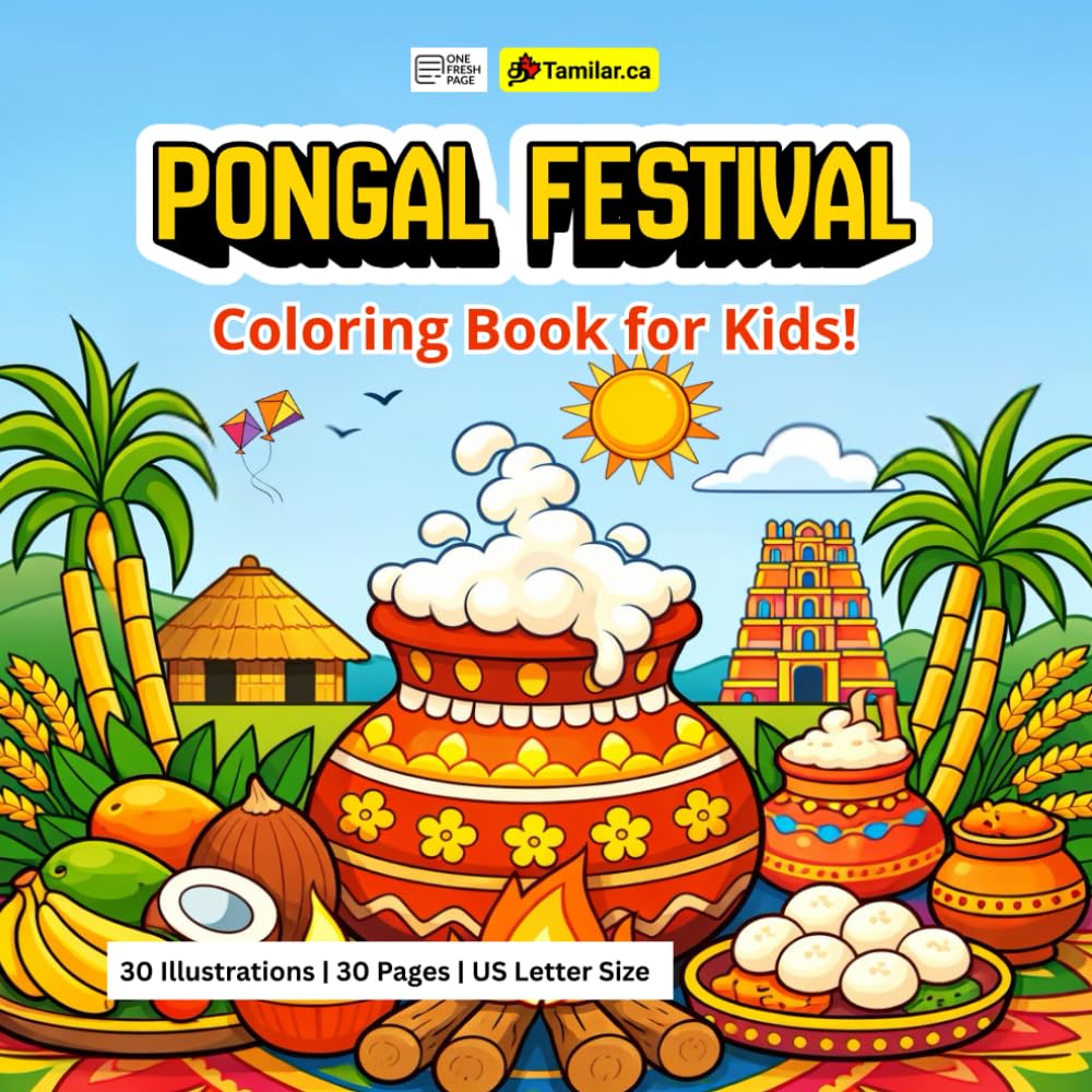 Tamil Thai Pongal Festival Coloring Book for Kids and Adults Featuring Traditional Tamil Harvest Celebrations, Village Life Scenes, Cultural Symbols, tamil books for kids