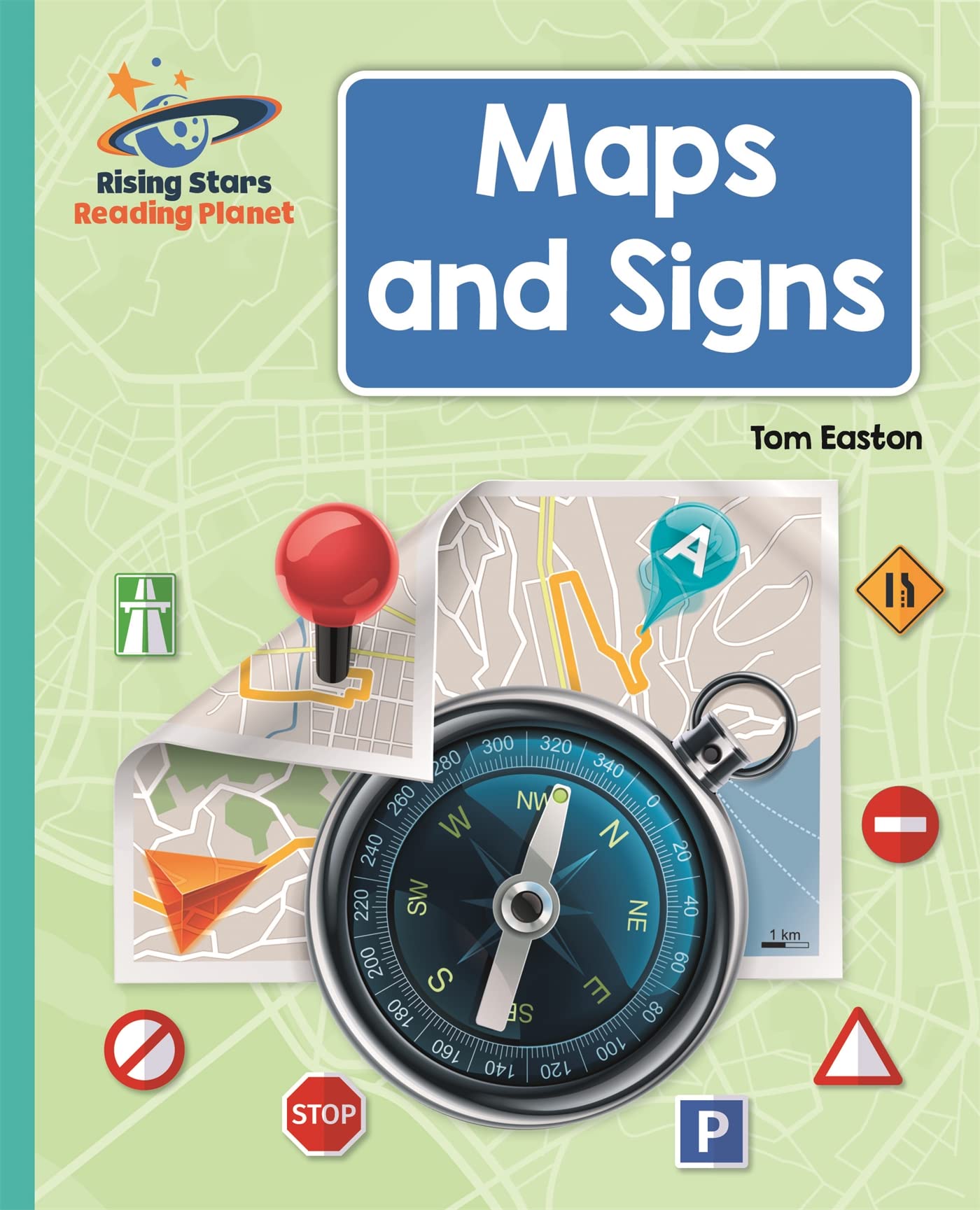 Reading Planet - Maps and Signs - Turquoise: Galaxy by Tom Easton PAPERBACK