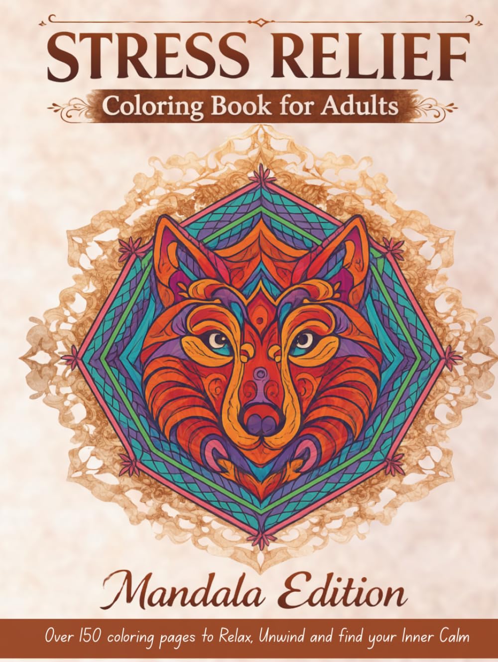 Stress Relief Coloring Book for Adults: Over 120+ Easy and Intricate Mandalas, Patterns & Relaxing Designs for Anxiety Relief and Mindfulness      Hardcover – Large Print, March 24, 2026