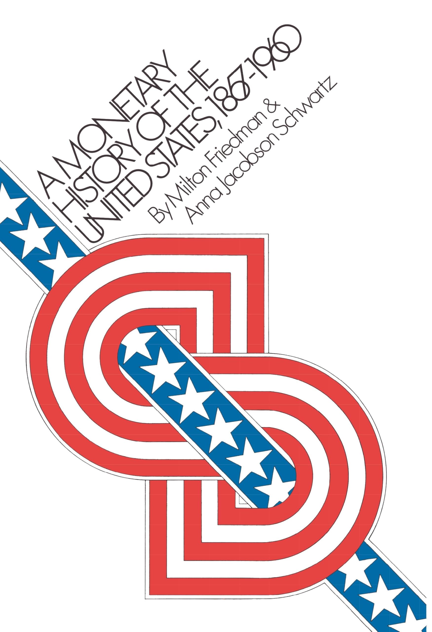 洋書 A Monetary History of the United States A Monetary History of the United States, 1867-1960: 14 | Amazon.com.br