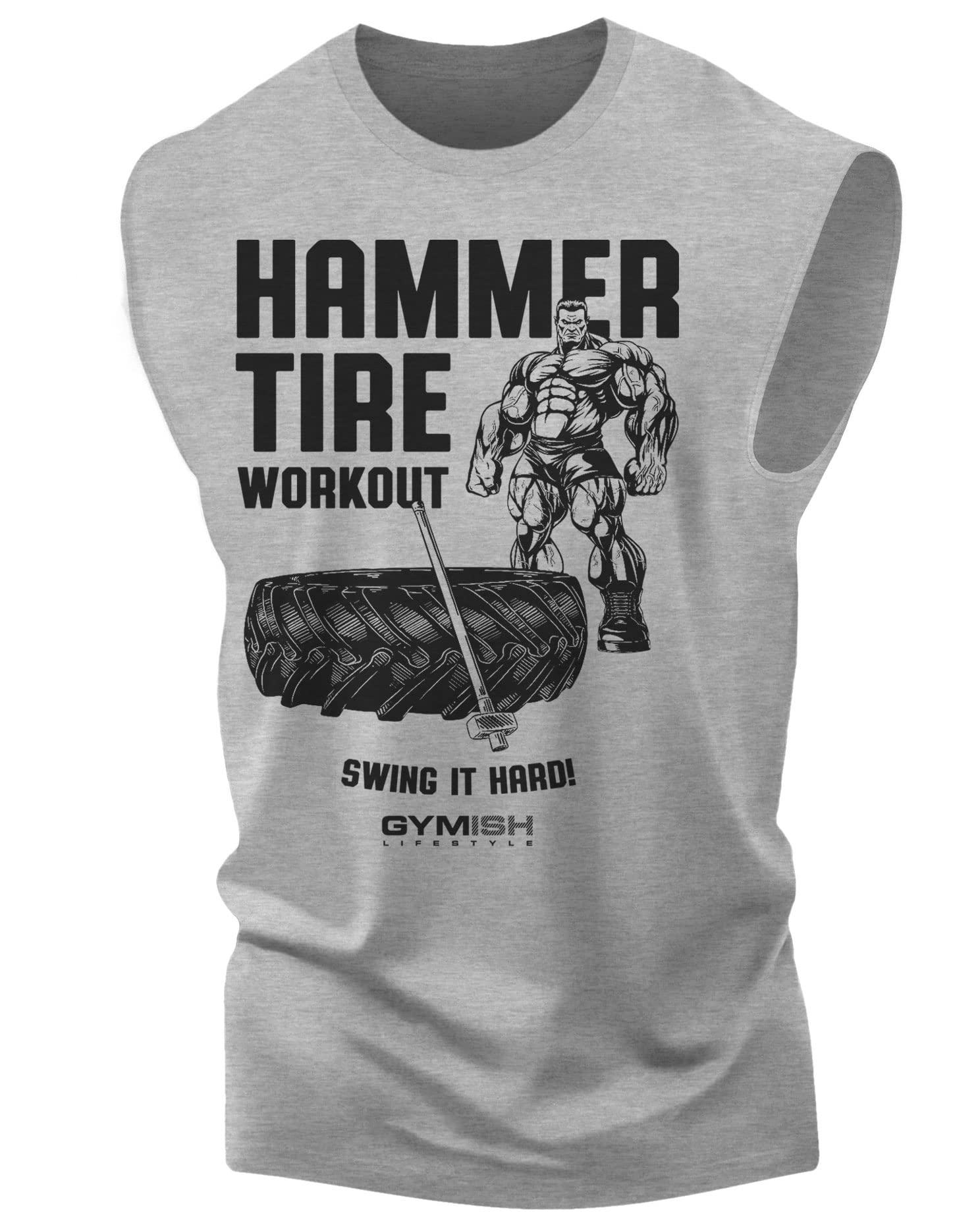Workout Shirts for Men, Hammer Tire Gym Shirt Funny Sayings Lifting T-Shirt