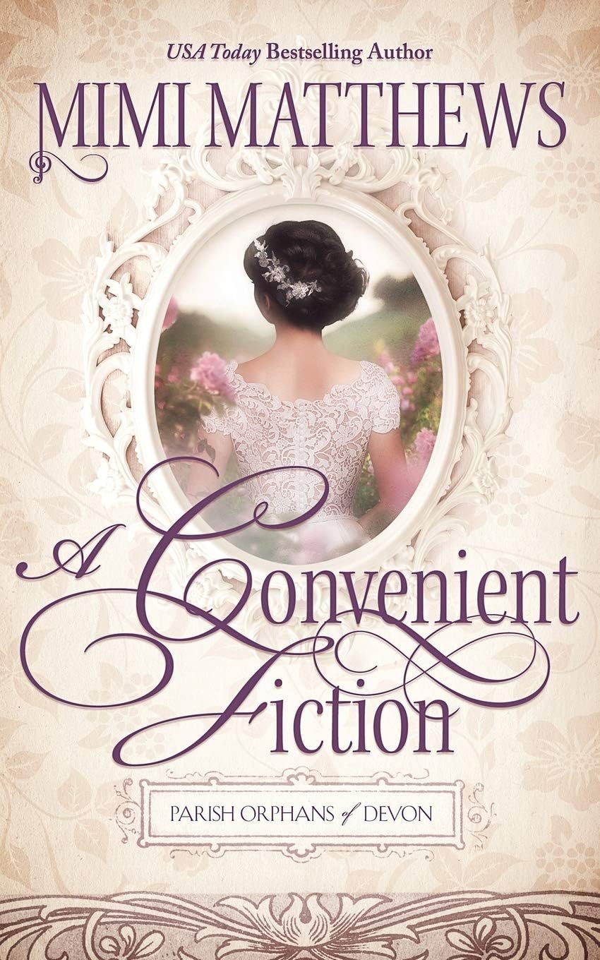 A Convenient Fiction (Parish Orphans of Devon Book 3)