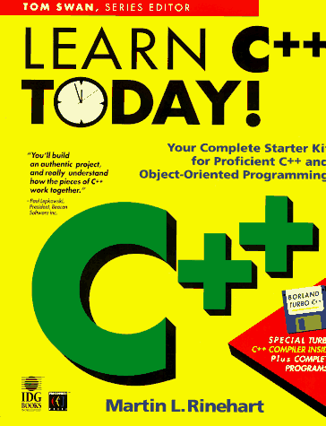Amazon.com: Learn C++ Today! (Tom Swan Series): 9781568843100: Rinehart ...