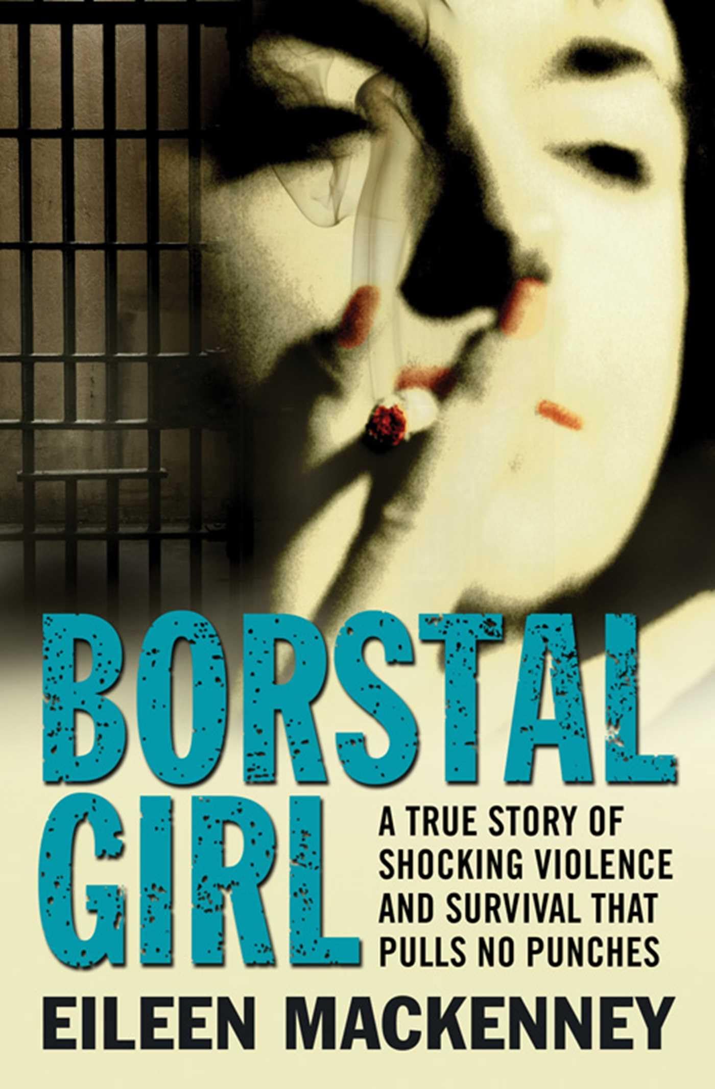 Borstal Girl - MacKenney, Eileen