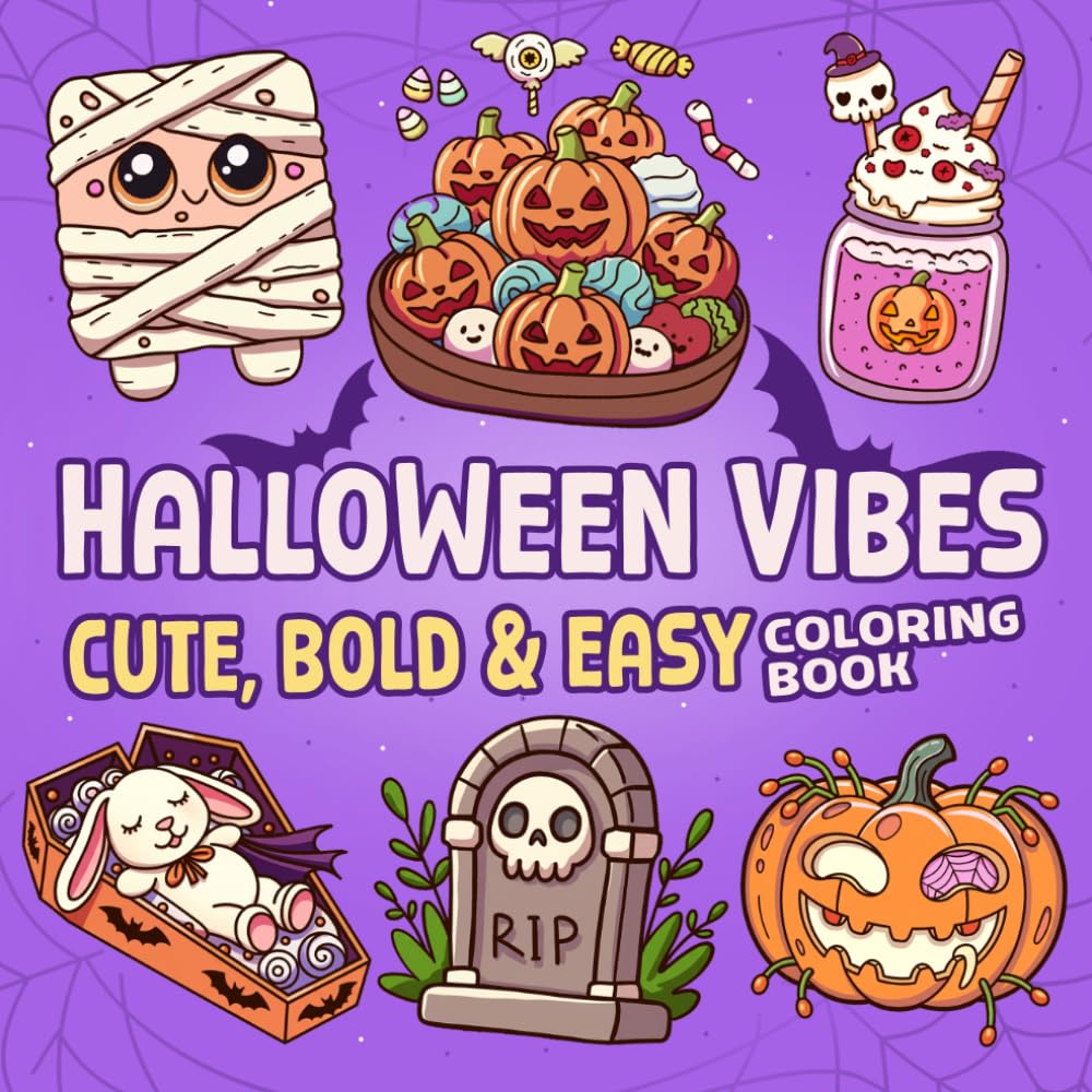Halloween Vibes: Bold and Easy Spooky Coloring Pages Featuring Ghosts, Pumpkins, Creepy Little Things, and Relaxing Designs for All Ages