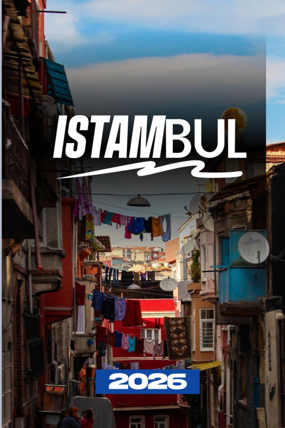 GUIA DE VIAGEM DE ISTAMBUL 2026