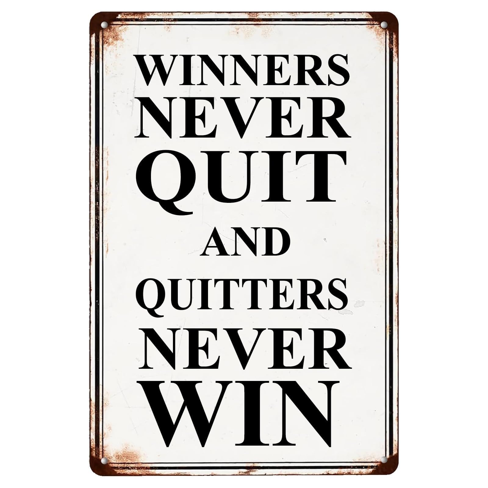 MCQWOMFQAK Vintage Winners Never Quit Tin Sign Inspirational Saying For Garage Workshop Or Man Cave Wall Decor Farmhouse Style Metal Art 8 X 12 in