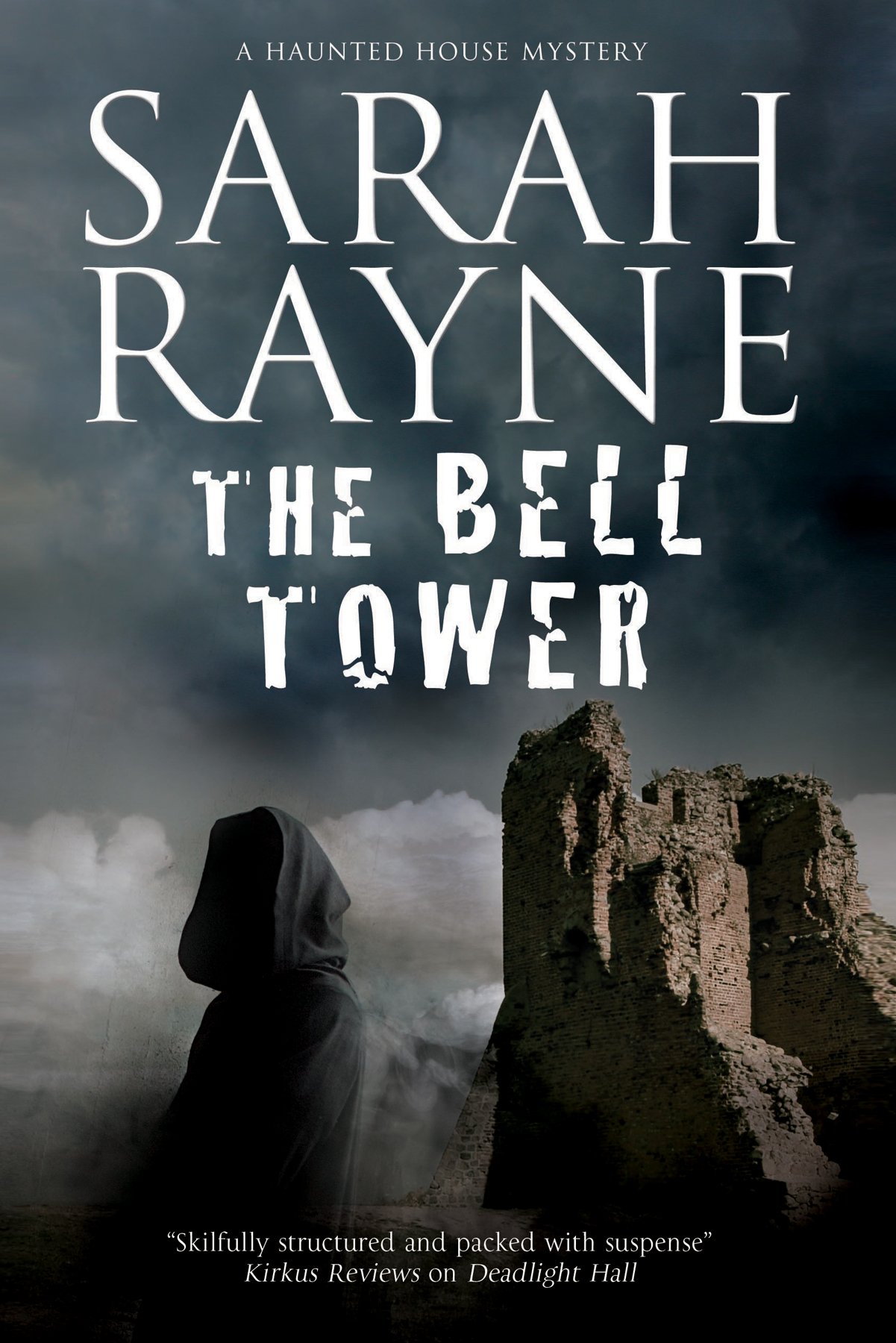 Bell Tower, The: A haunted house mystery (A Nell West and Michael Flint Haunted House Story Book 6)