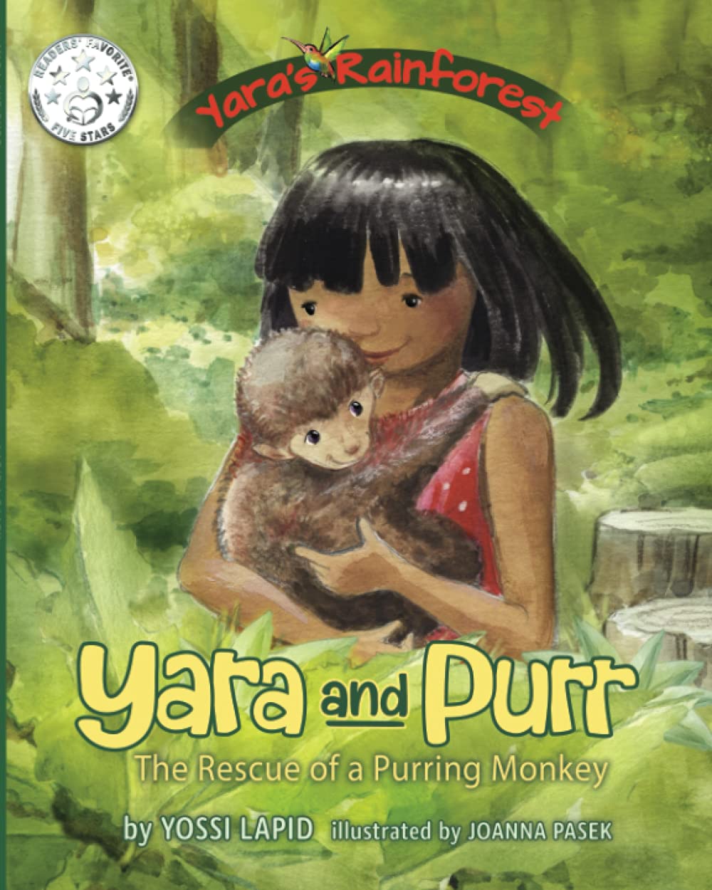 Yara and Purr: The Rescue of a Purring Monkey (Yara's Rainforest)