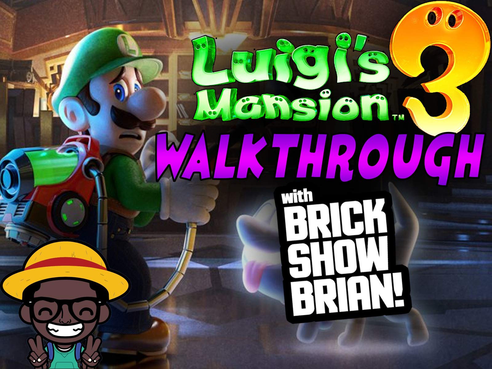 Watch Luigi's Mansion 3 Walkthrough With Brick Show Brian | Prime Video