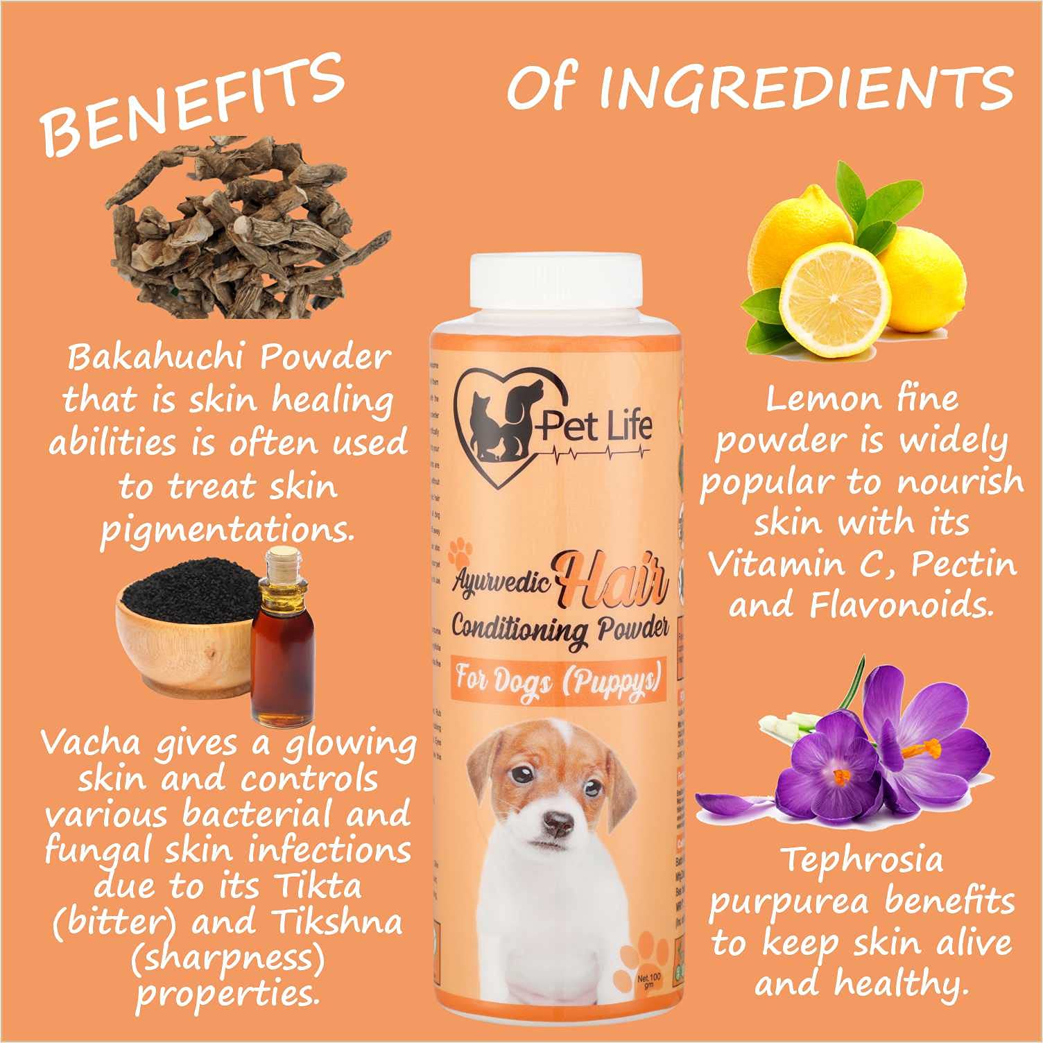 Pet Life Ayurvedic Hair Conditioning Powder for Dog (Puppy) for All Puppy Breeds-100 GM
