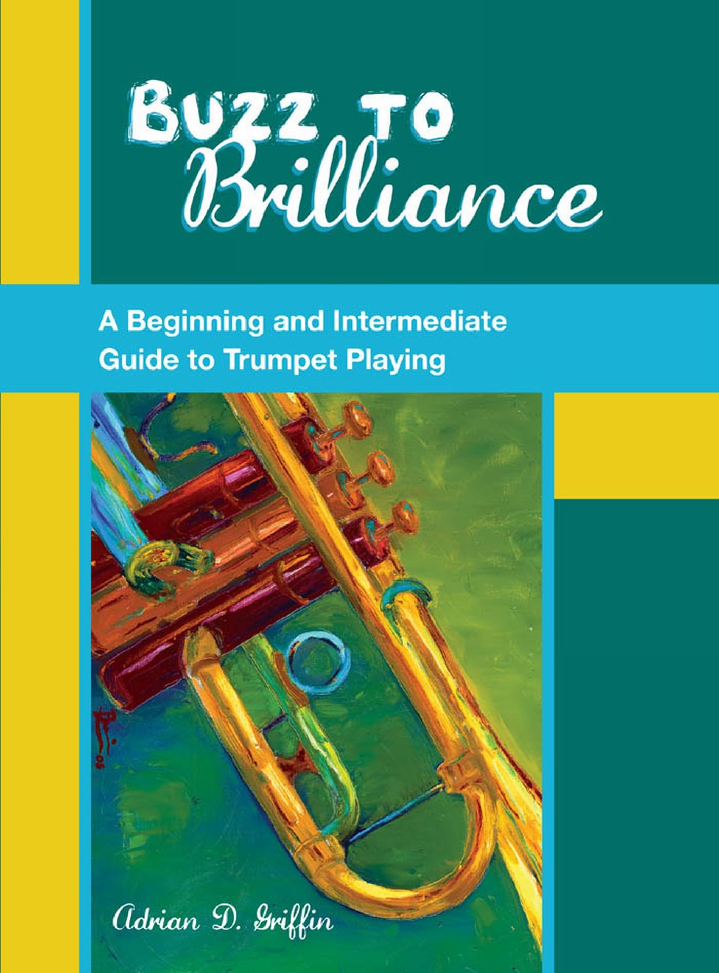 Guide de trompette Buzz to Brilliance livre en anglais niveau débutant à intermédiaire