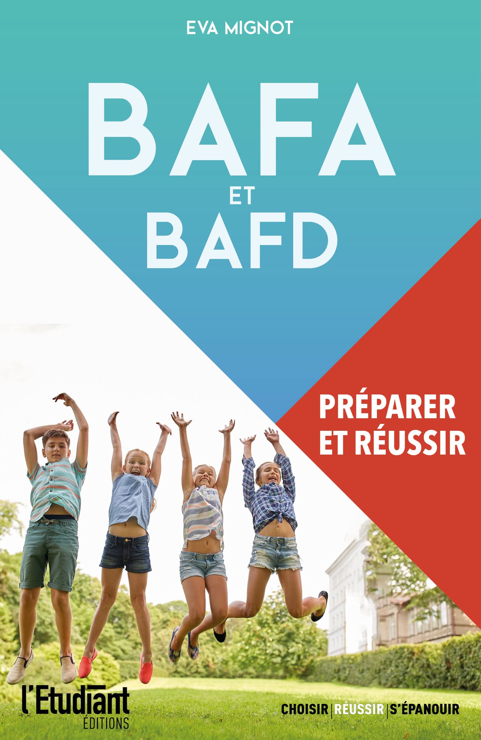 BAFA et BAFD : Préparer et réussir