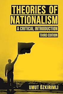 Theories of Nationalism: A Critical Introduction