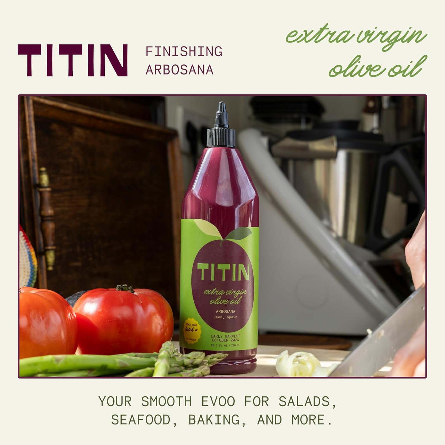 TITIN Extra Virgin Olive Oil - Arbosana Finishing Oil, Early 2024 Harvest, Cold Pressed, Single Origin from Spain, Smooth Green Almond & Apple Notes, BPA-Free Squeeze Bottle, Perfect for Salads & Light Dishes, 25.3 fl oz