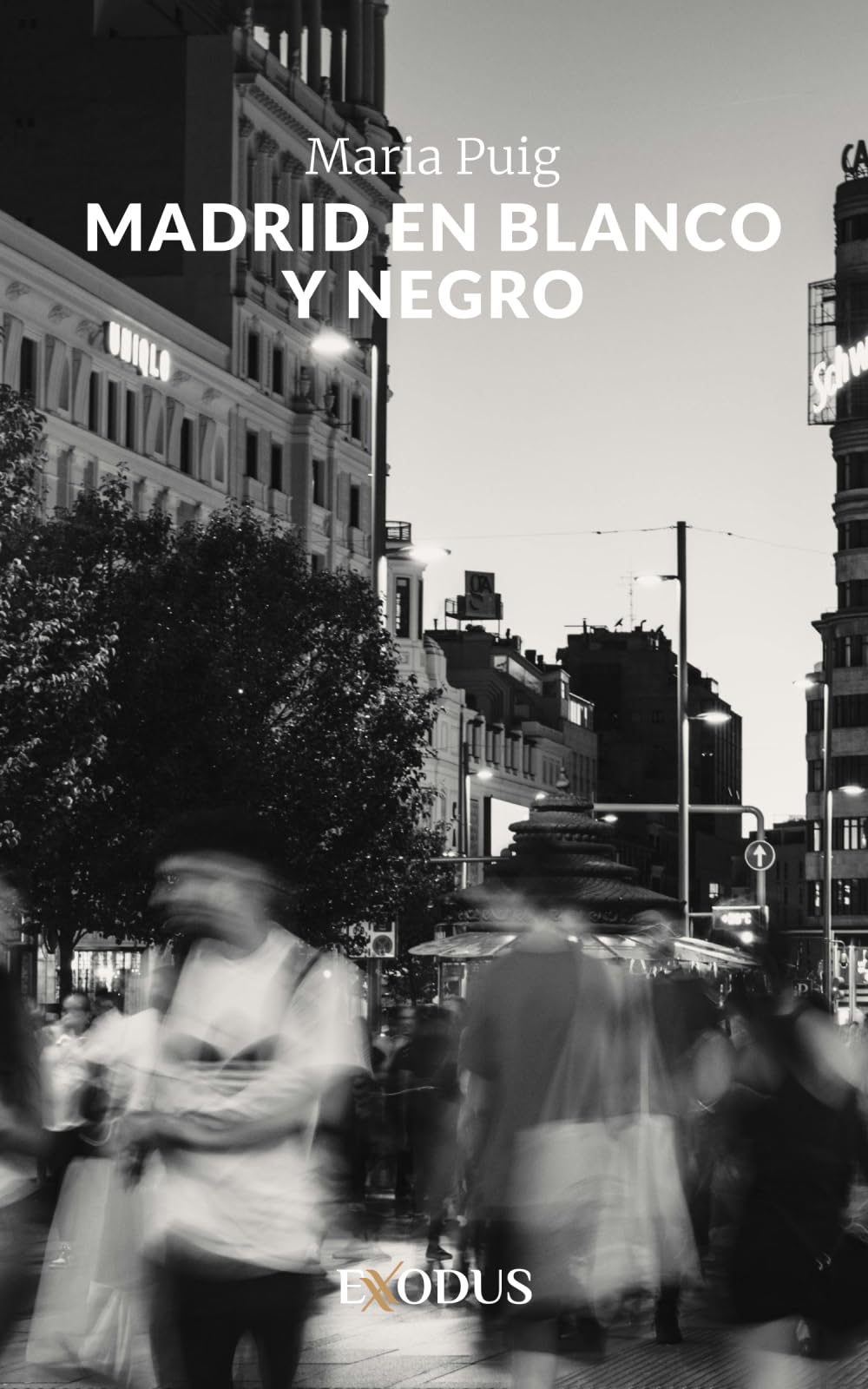 Madrid en blanco y negro