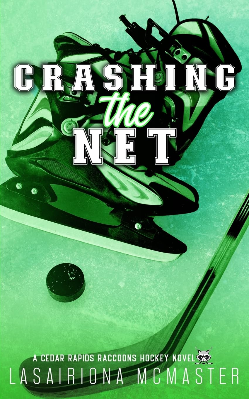 Crashing the Net: Special Edition Paperback (Cedar Rapids Raccoons)