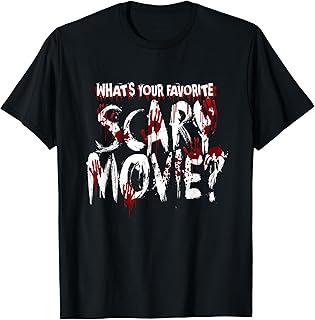 What's Your Favorite Scary Movie? Horror Film T-Shirt