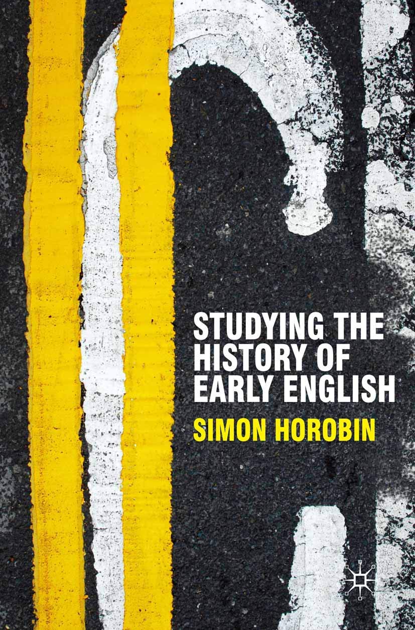 Studying the History of Early English: 5 (Perspectives on the English Language)
