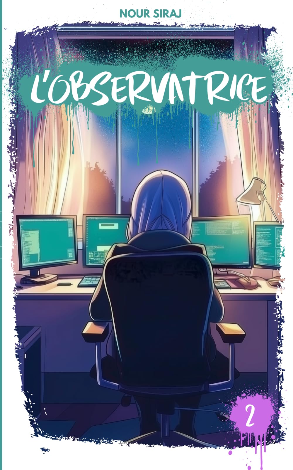 L'Observatrice-TOME 2: Un livre mêlant suspense et aventure pour la jeunesse musulmane