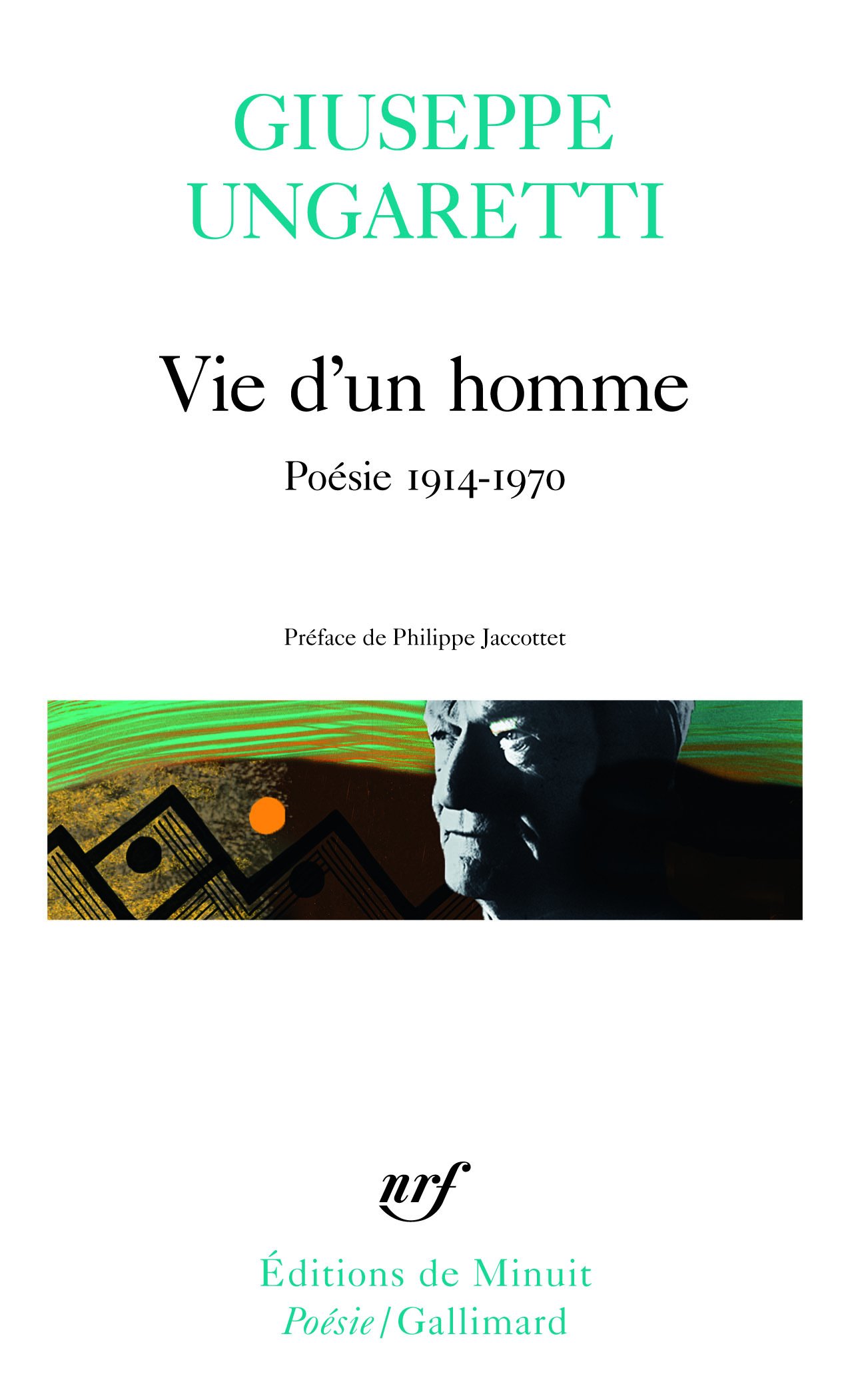 Vie D Un Homme: POESIE 1914-1970: A32202 (Poesie/Gallimard)