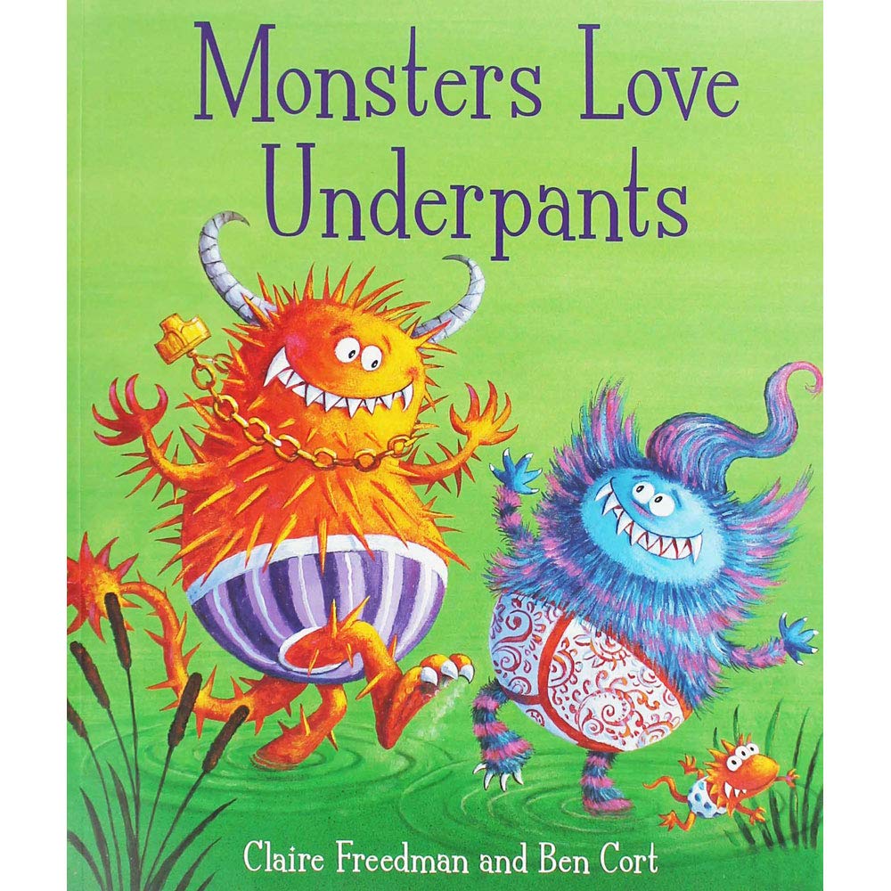 Claire Freedman Monsters Love Underpants Pa