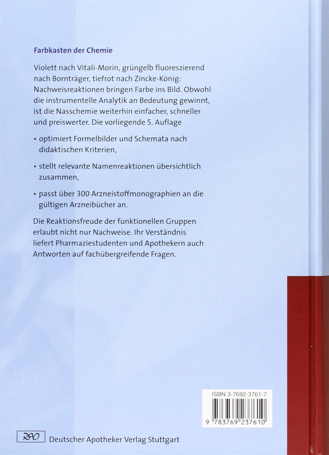 Arzneistoffanalyse: Reaktivität - Stabilität - Analytik (Wissen und Praxis)