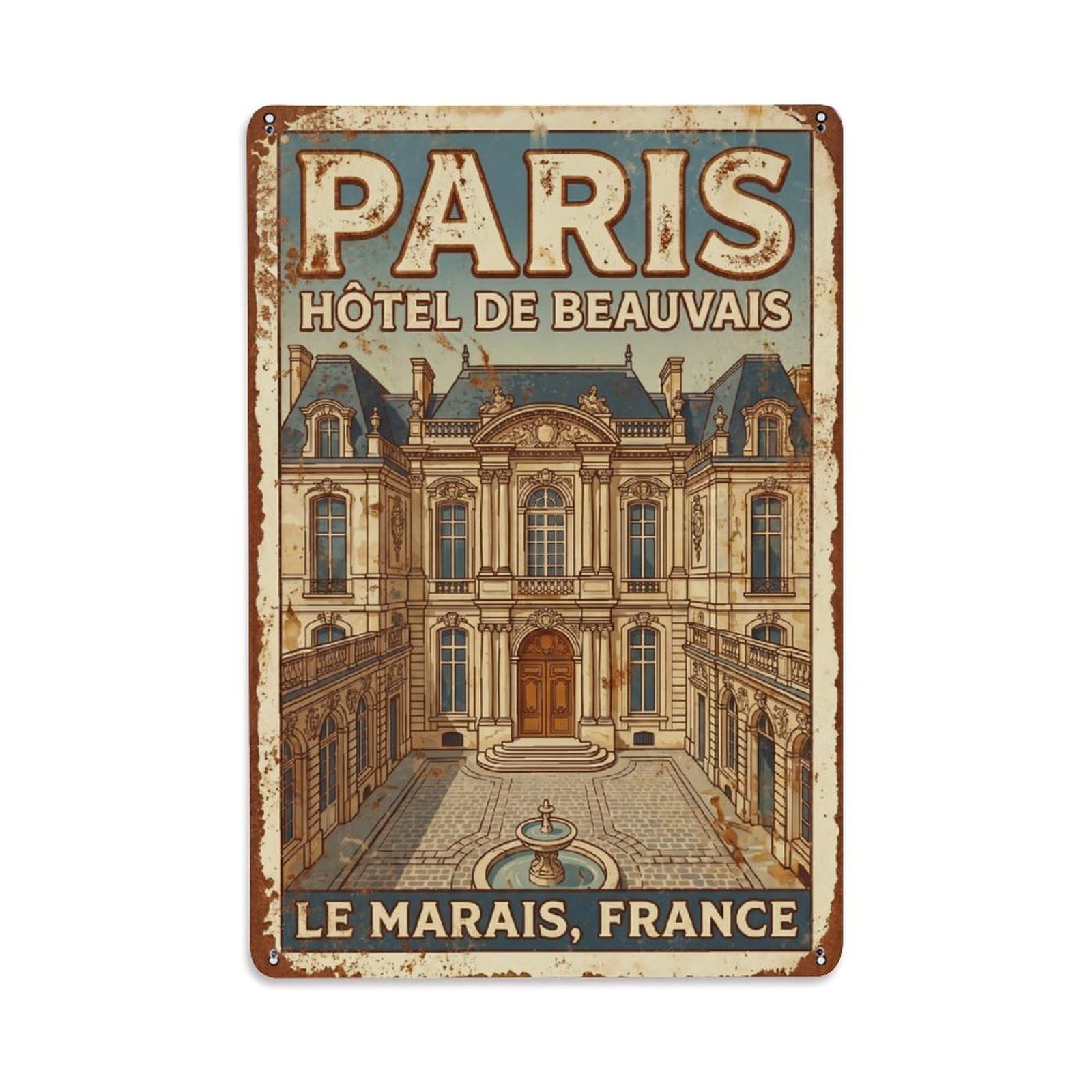 Vintage Travel Paris Hôtel De Beauvais Baroque Mansion Rusted France Metal Tin Sign Plaque Wall Decor for Cafe, Club Bar, Office, Home Garden Metal Poster 8x12Inch