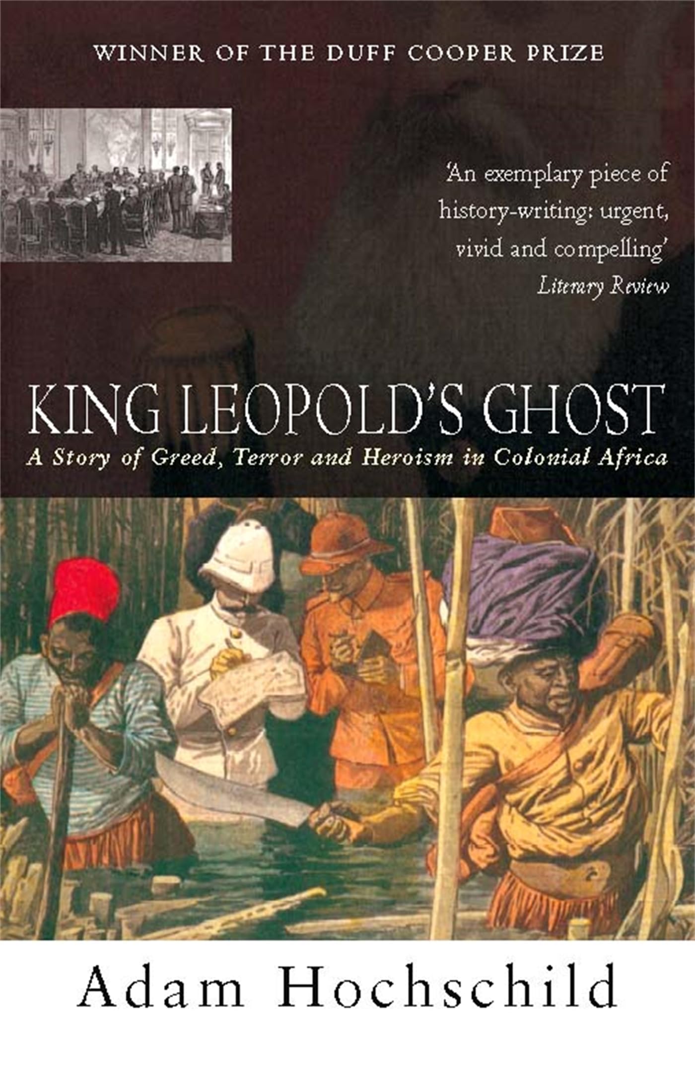 Buy King Leopold's Ghost: A story of greed, terror and heroism — BookShops.in