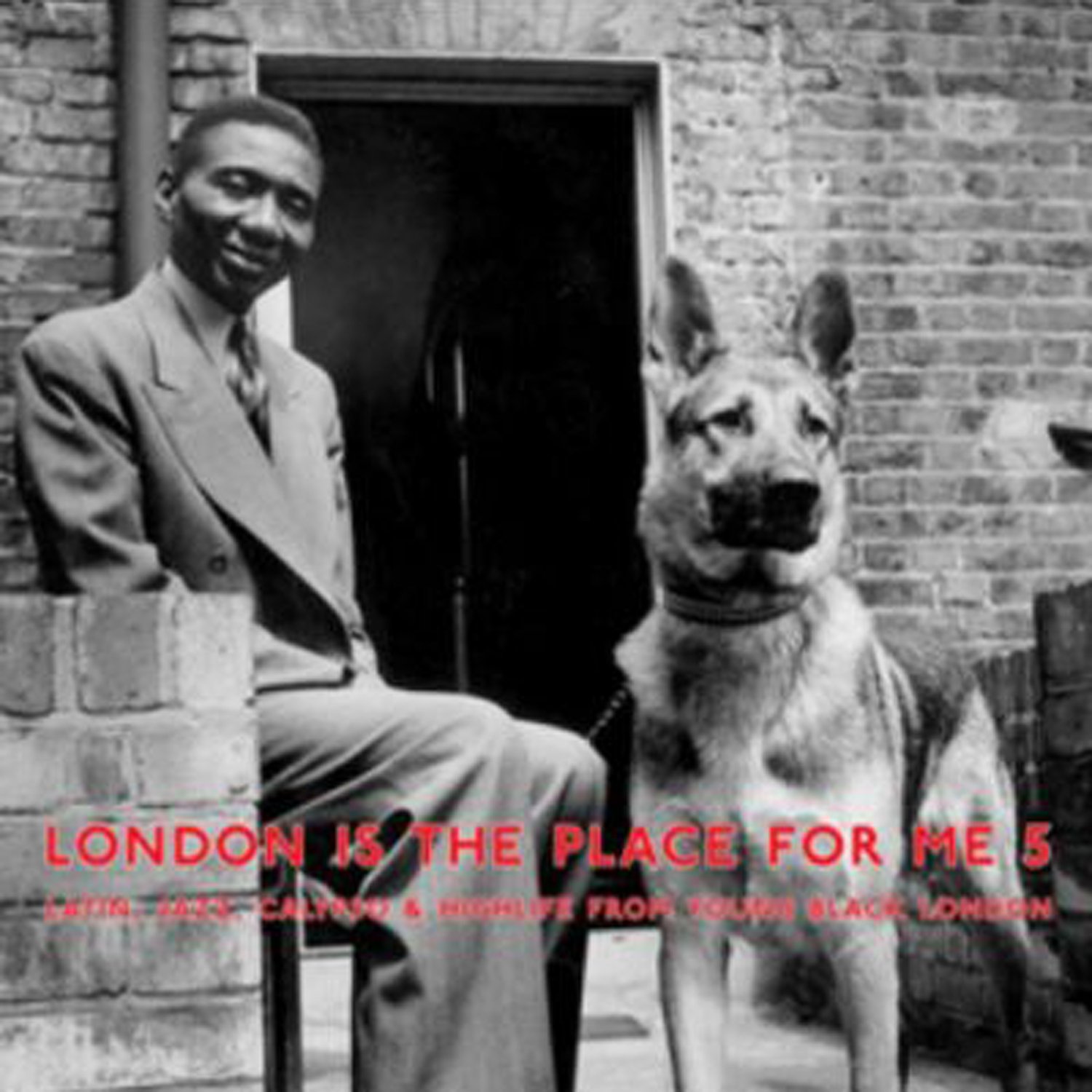 London Is The Place For Me 5 [VINYL]