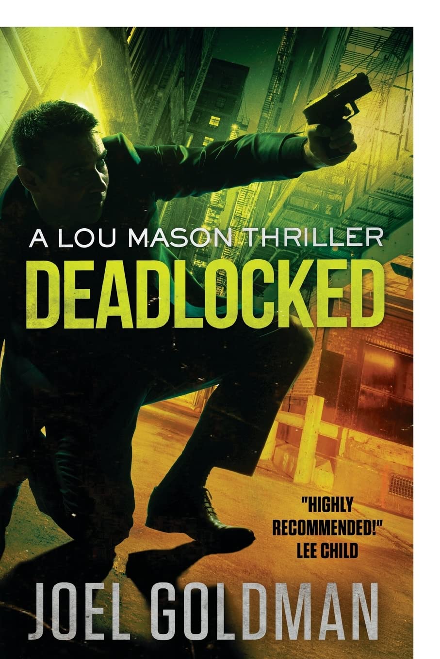 Deadlocked: A Lou Mason Thriller (Lou Mason Thrillers)