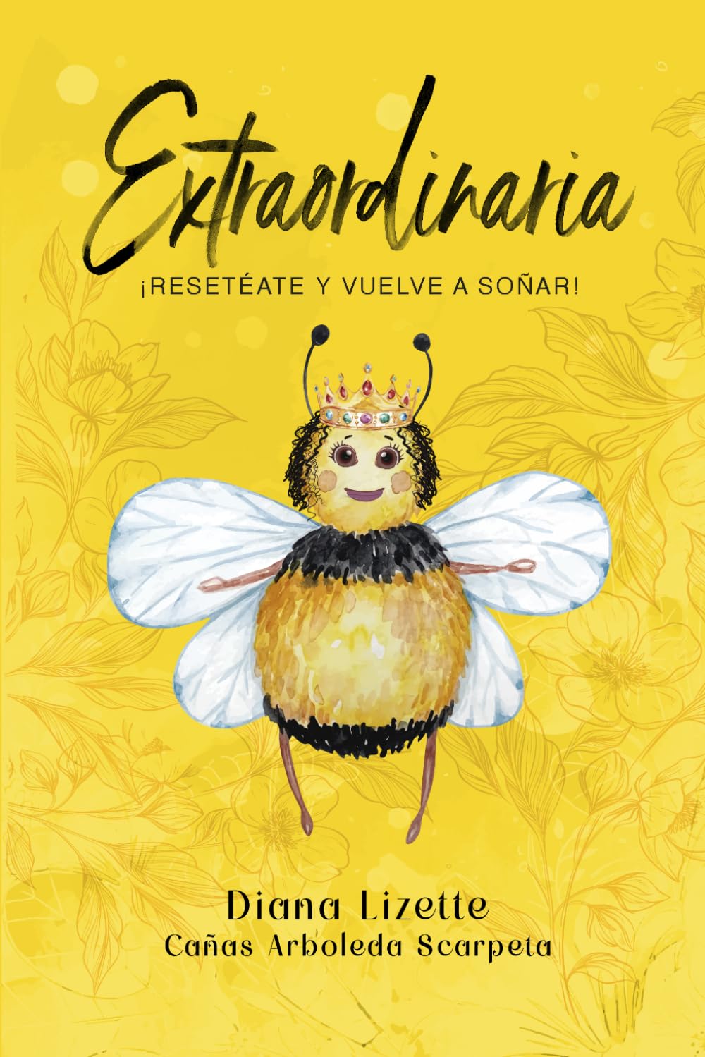 EXTRAORDINARIA: ¡Resetéate y Vuelve a Soñar!