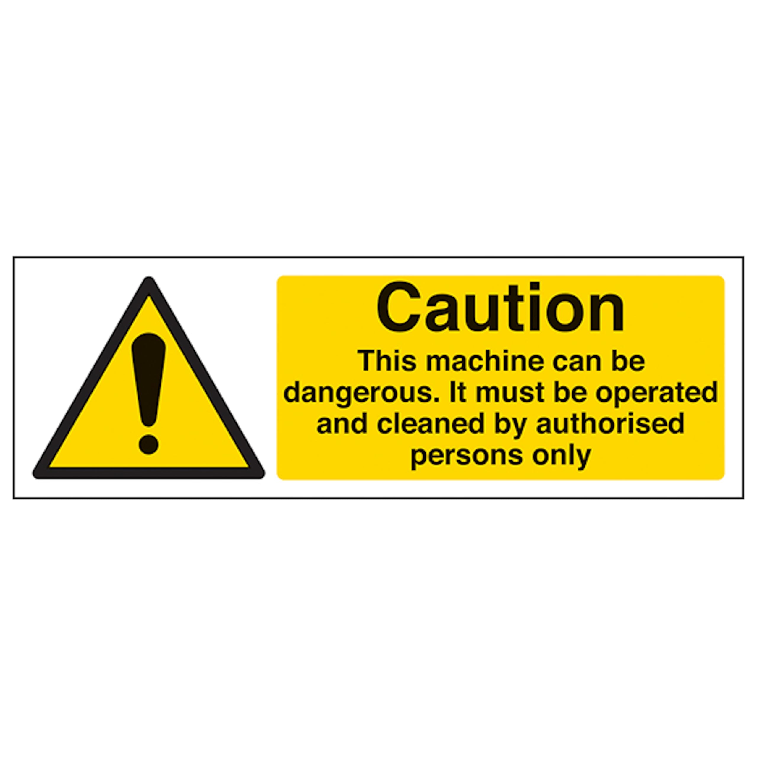 V Safety Caution This Machine Can Be Dangerous - Landscape 300 x 100 mm - Glow In The Dark 1mm Rigid Plastic Safety Sign