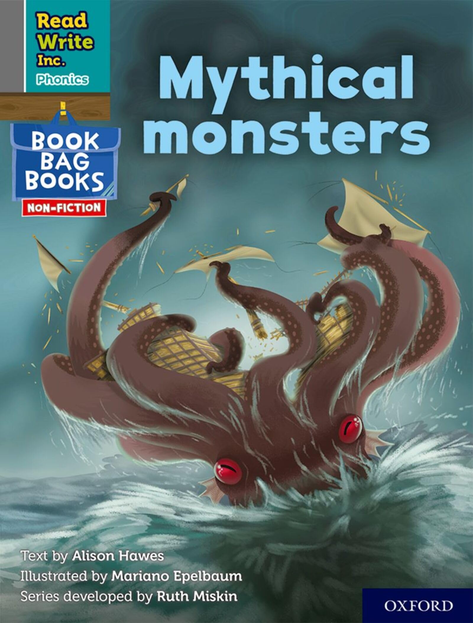 Mythical monsters (Grey Set 7 NF Book Bag Book 9) (Read Write Inc. Phonics)