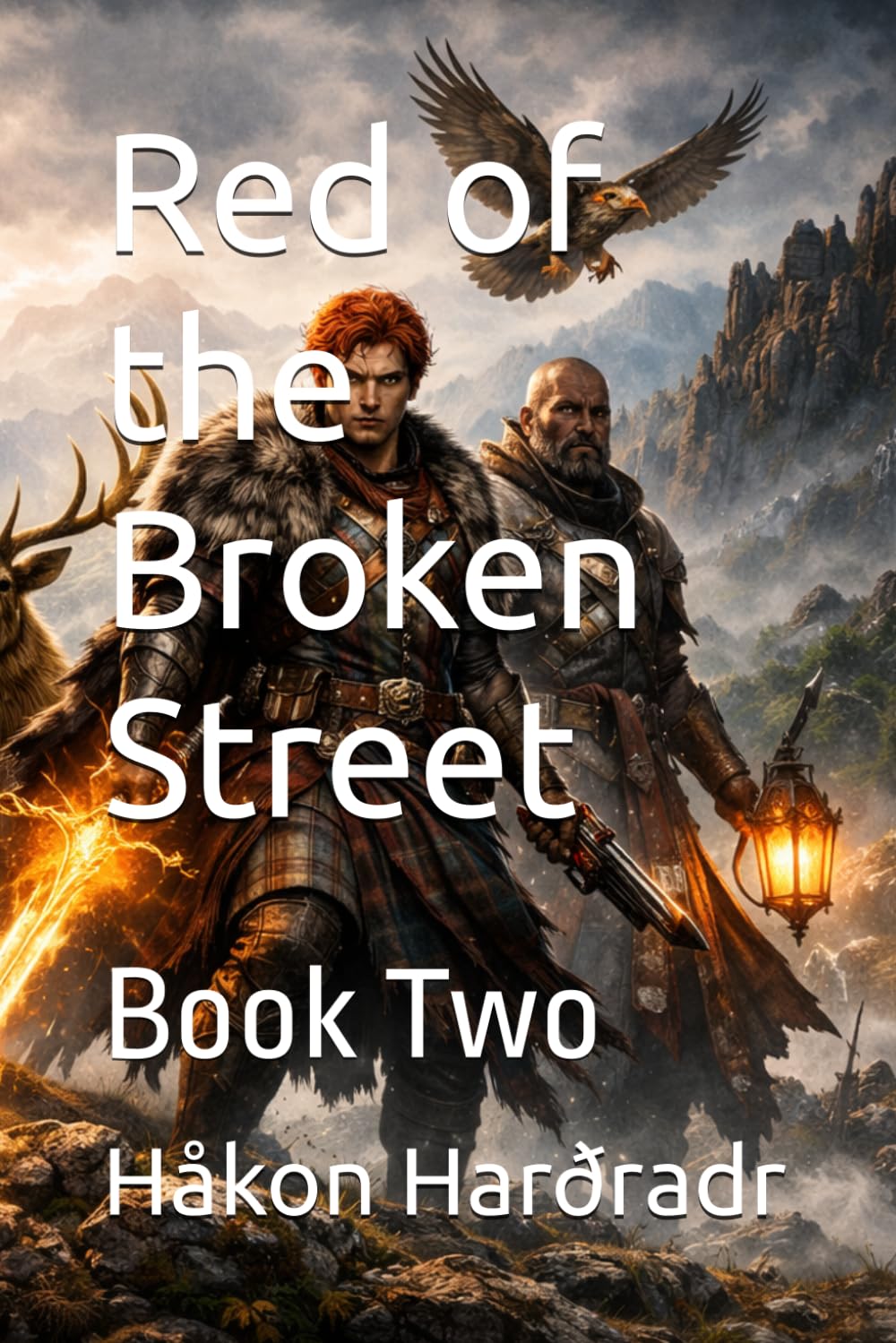 Red of the Broken Street: Book Two (THE RUNE-HUNTER OF GLENMORIA)