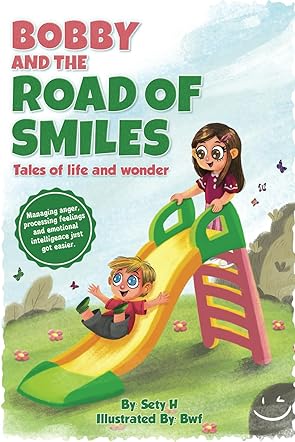 Bobby and the Road of Smiles (Tales of Life and Wonder)