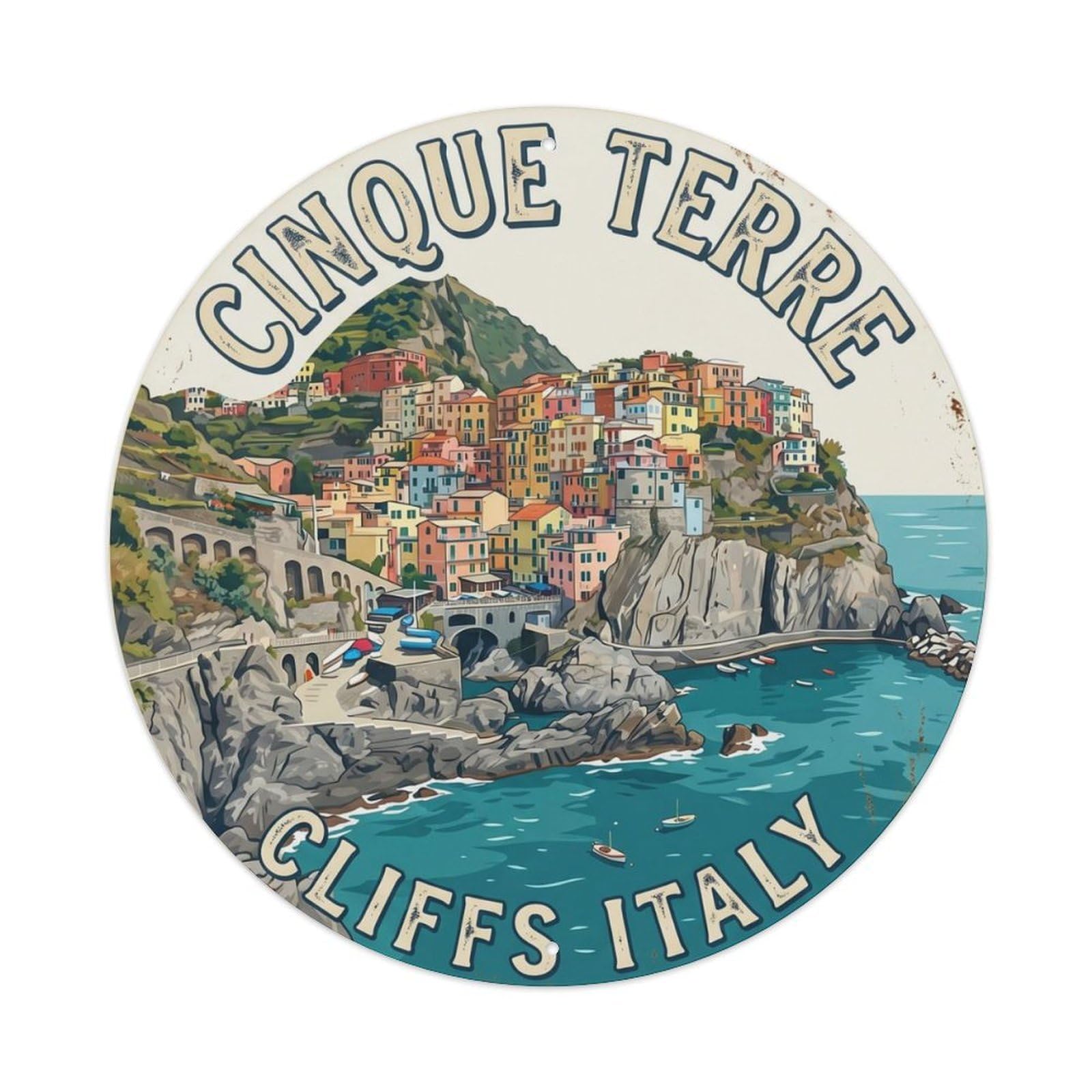Cinque Terre Cliff Italy Village Metal Tin Sign Plaque Wall Decor for Cafe, Club Bar, Office, Home Garden Round Metal Poster 8x8Inch