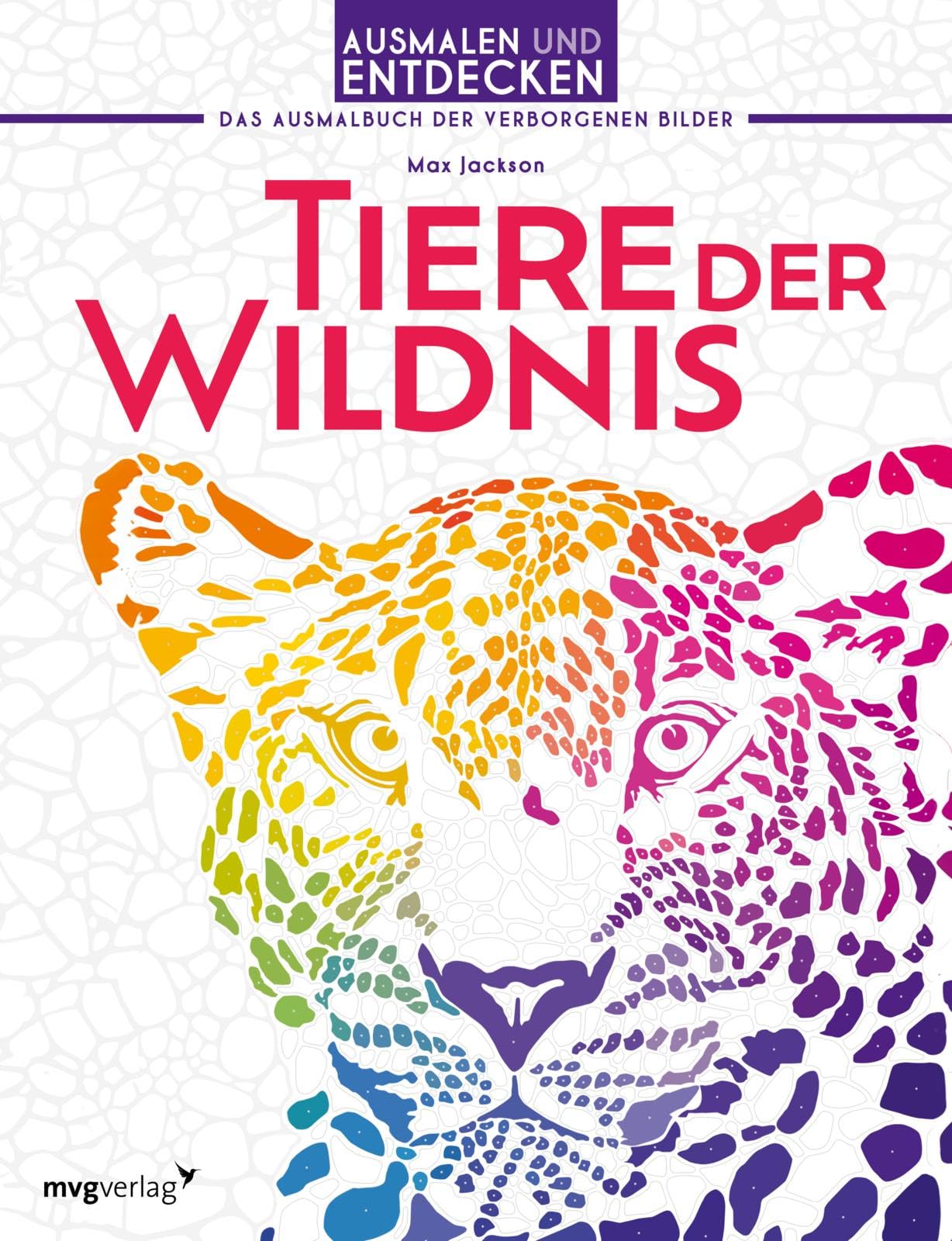 Ausmalen und Entdecken: Tiere der Wildnis | I 28 wunderschöne Porträts von Wildtieren: Leopard, Schildkröte, Nashorn, Zebra, Giraffe, Elefant, Papagei, Löwe, Krokodil, Schlange, Bär