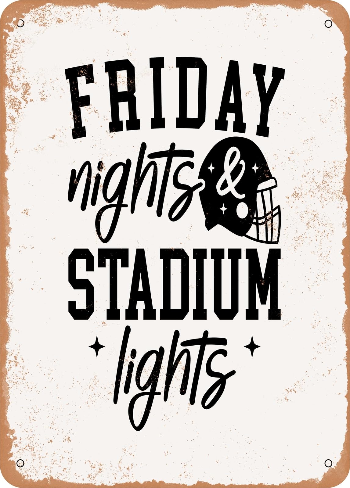 Miaomansenstore Metal Sign - Friday Nights And Stadium Lights-01 - Vintage Rusty Look Home Decor
