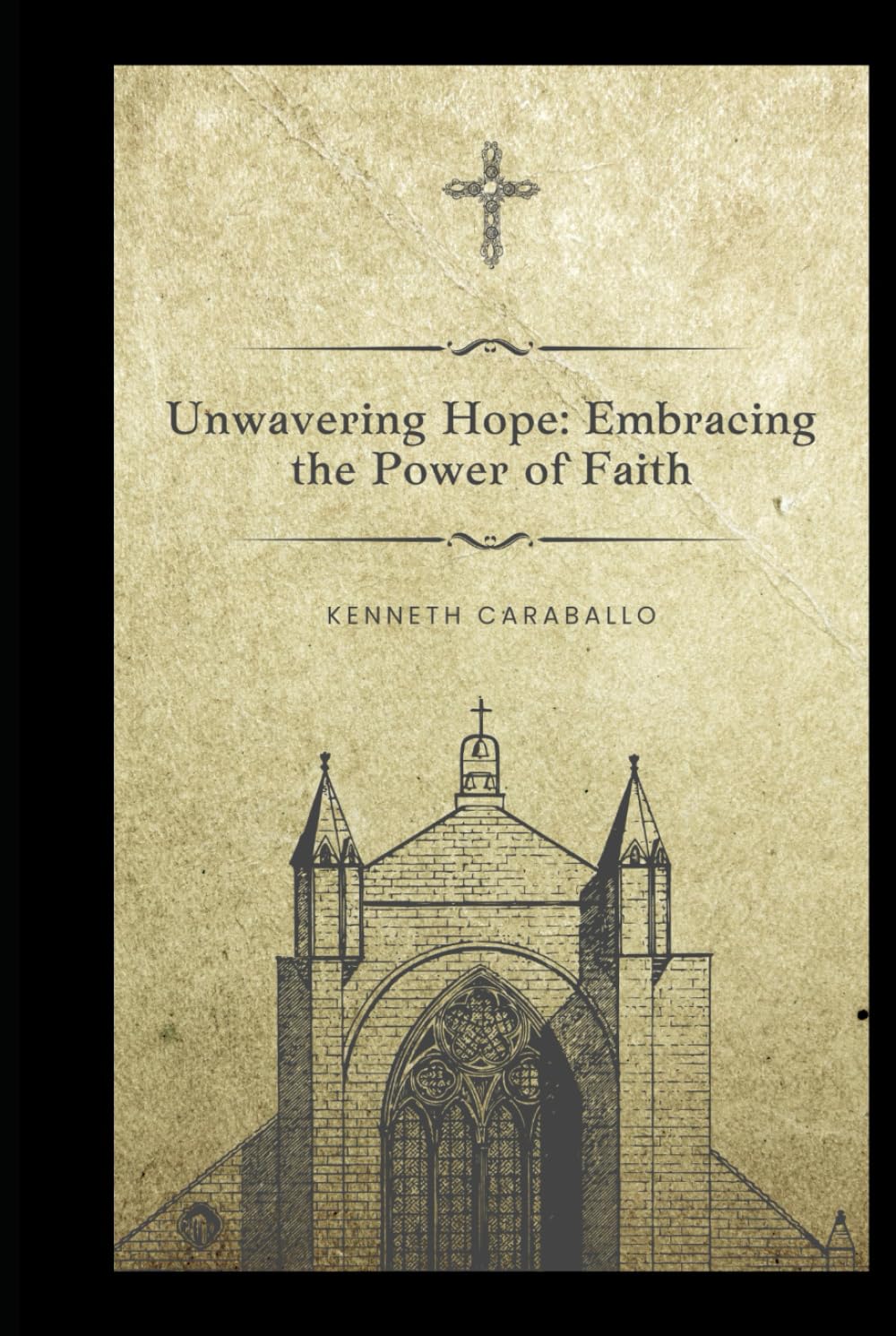 Unwavering Hope: Embracing the Power of Faith