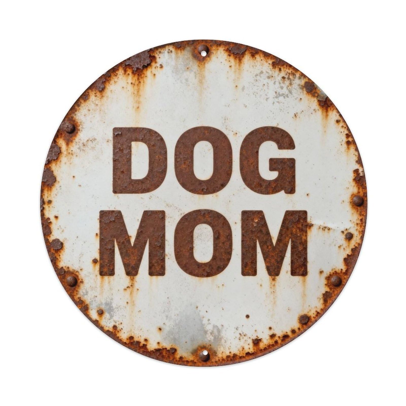 DOG MOM Metal Tin Sign Plaque