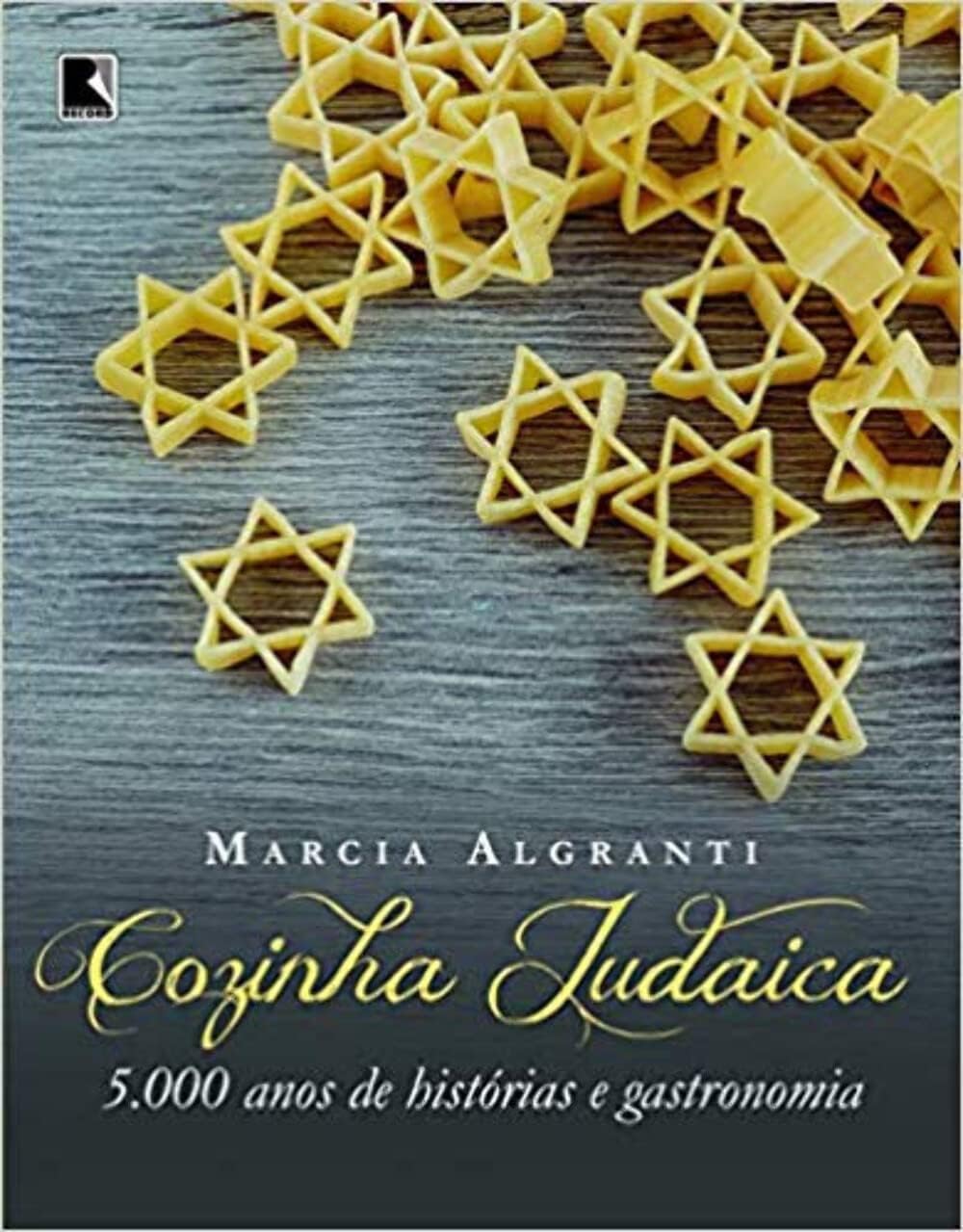 Cozinha judaica. 5.000 anos de historias e gastronomia (Em Portugues do Brasil)