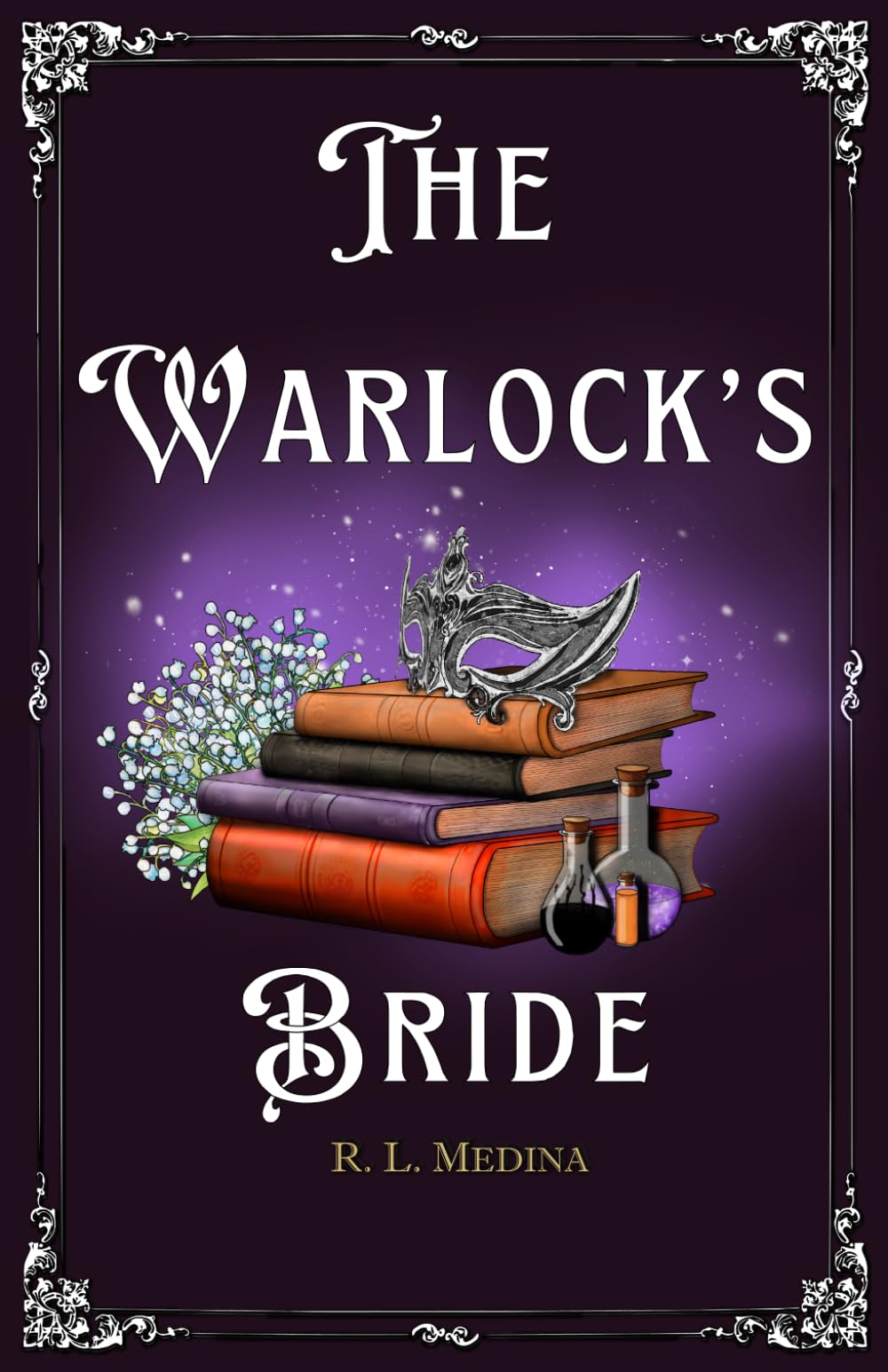 The Warlock’s Bride: A Cozy Fantasy Romance (Silveri Sisters)